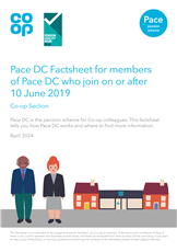 Pace DC Factsheet - Post 10 June 2019